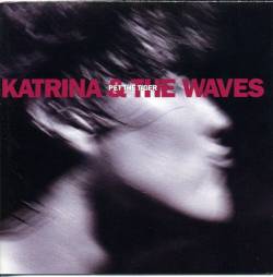 Katrina And The Waves : Pet the Tiger